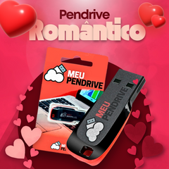 Romântico - PENDRIVE 16GB