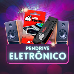 Músicas Eletrônicas - PENDRIVE DE 16GB