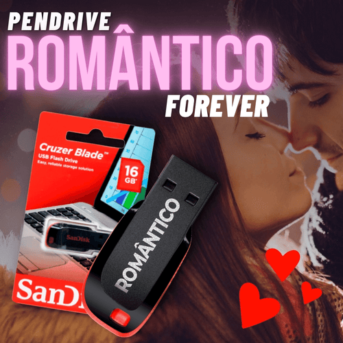 Romântico Forever - PENDRIVE - MEU PENDRIVE