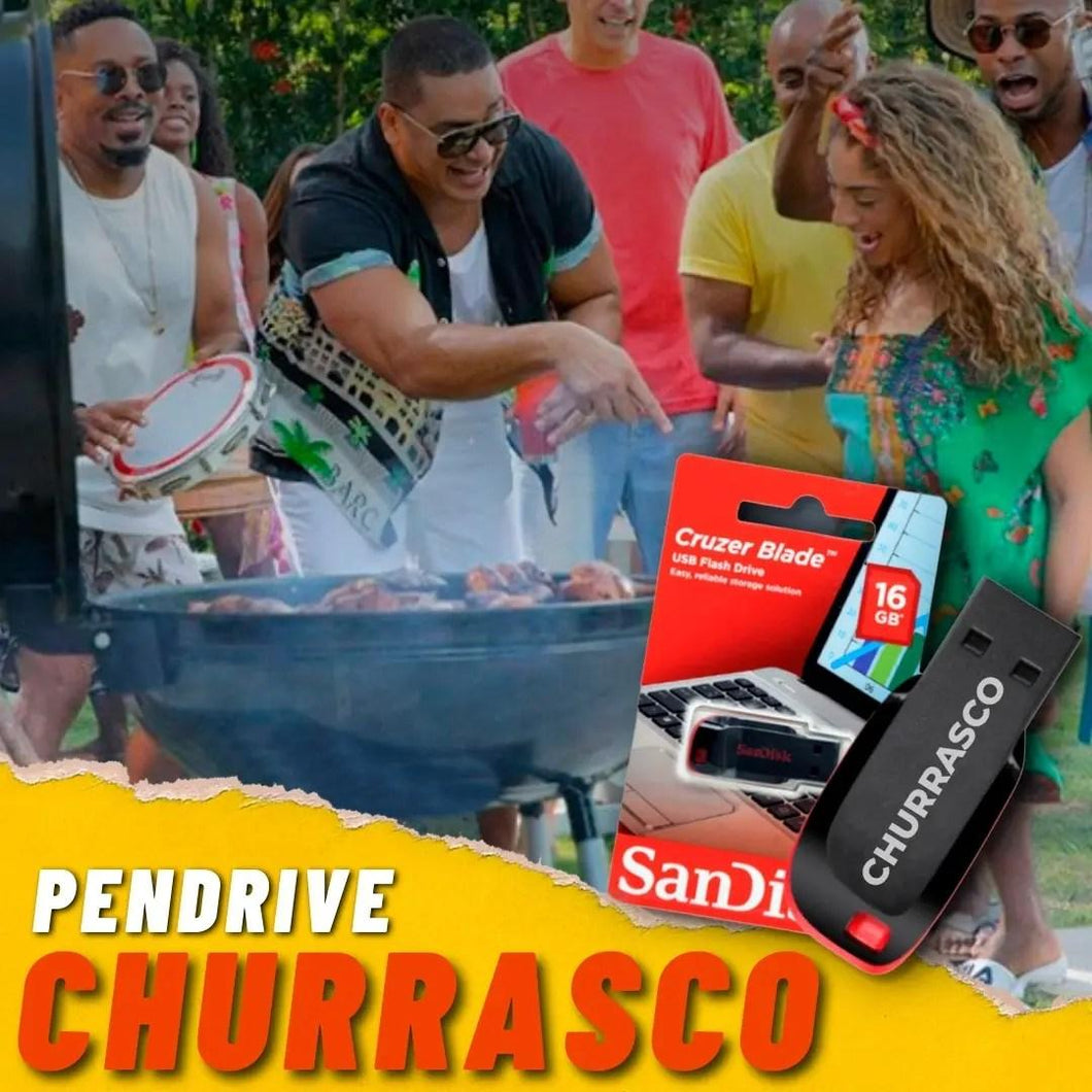 Churrasco - PENDRIVE - MEU PENDRIVE