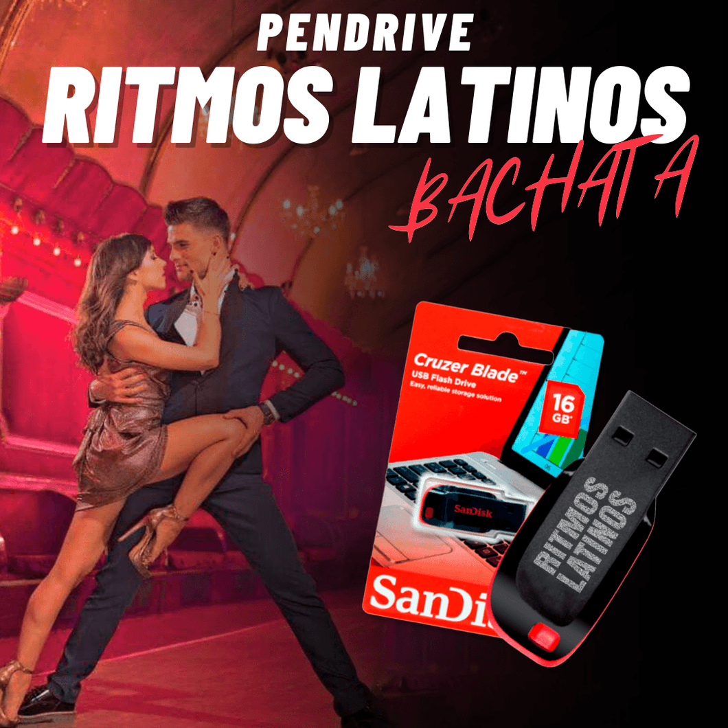 Ritmos Latinos - Bachata - PENDRIVE - MEU PENDRIVE